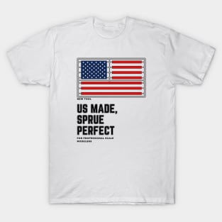 US made, sprue perfect T-Shirt